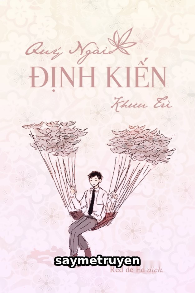 Quý Ngài Định Kiến