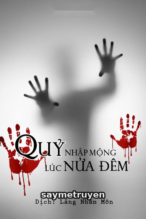 Quỷ Nhập Mộng Lúc Nửa Đêm