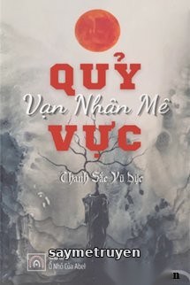 Quỷ Vực Vạn Nhân Mê