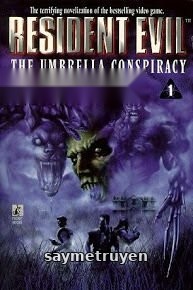 Resident Evil 1 - Âm Mưu Của Tập Đoàn Umbrella