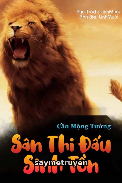 Sân Thi Đấu Sinh Tồn