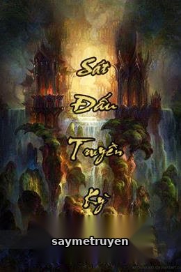 Sát Đấu Truyền Kỳ