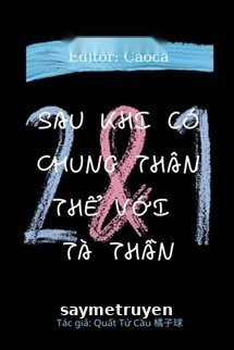 Sau Khi Có Chung Thân Thể Với Tà Thần