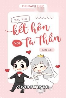 Sau Khi Kết Hôn Với Tà Thần