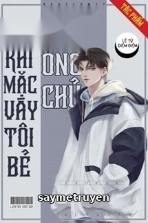 Sau Khi Mặc Váy Tôi Bẻ Cong Ông Chủ