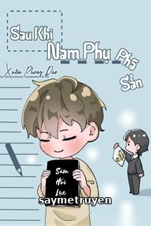 Sau Khi Nam Phụ Phá Sản