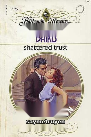 Shattered Trust