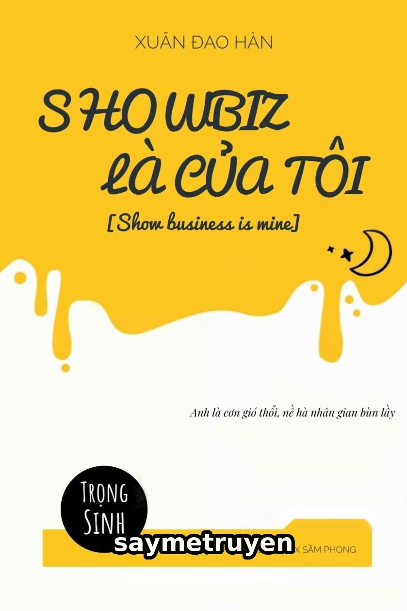 Showbiz Là Của Tôi