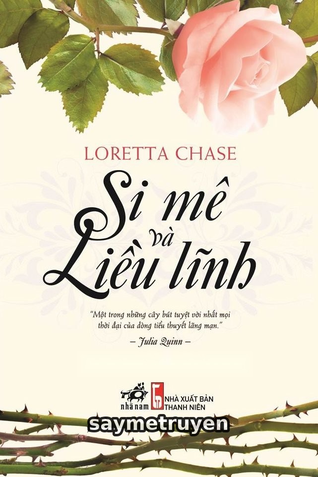 Si Mê Và Liều Lĩnh