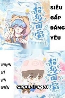 Siêu Cấp Đáng Yêu