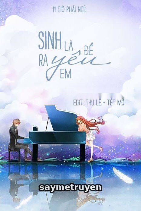 Sinh Ra Là Để Yêu Em