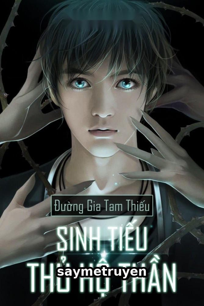 Sinh Tiếu Thủ Hộ Thần