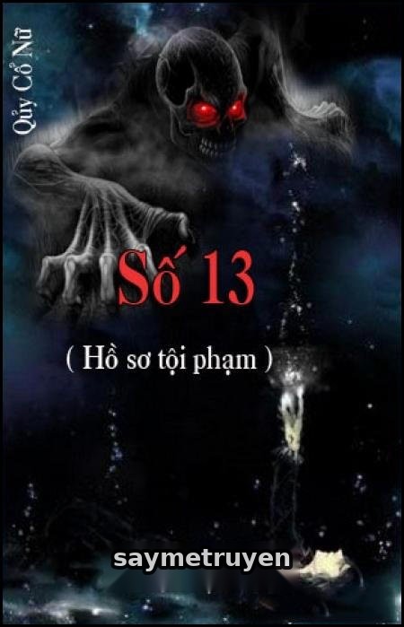 Số 13 (Hồ Sơ Tội Phạm)
