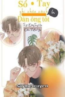 Sổ Tay Ghi Chép Cách Làm Đàn Ông Tốt