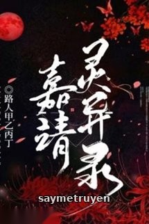 Sổ Tay Ghi Chép Chuyện Thần Quái Năm Gia Tĩnh