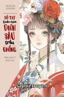 Sổ Tay Quận Chúa Diễn Sâu Trêu Chồng