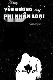 Sổ Tay Yêu Đương Cùng Phi Nhân Loại