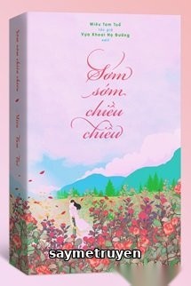 Sớm Sớm Chiều Chiều