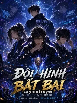 Đội Hình Bất Bại