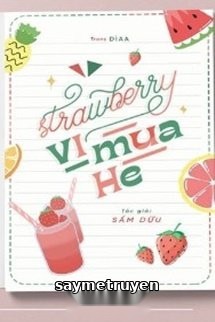 Strawberry Vị Mùa Hè