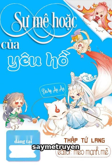 Sự Mê Hoặc Của Yêu Hồ
