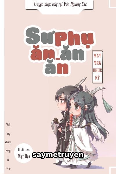 Sư Phụ Ăn Ăn Ăn