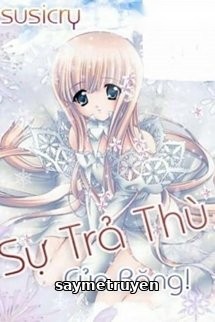 Sự Trả Thù Của Băng Version Susicry