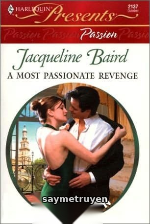 Sự Trả Thù Đầy Đam Mê (A Most Passionate Revenge)