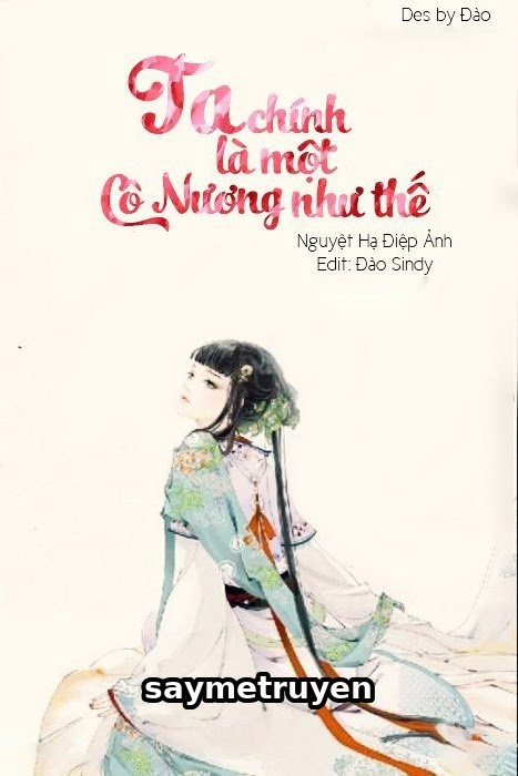 Ta Chính Là Một Cô Nương Như Thế