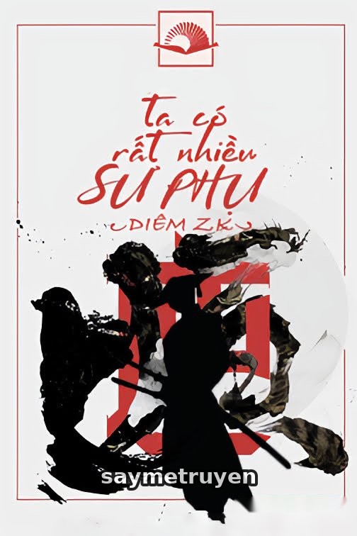 Ta Có Rất Nhiều Sư Phụ