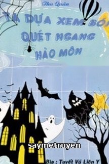 Ta Dựa Vào Xem Bói Quét Ngang Hào Môn