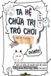 Ta Hệ Chữa Trị Trò Chơi