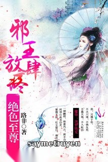 Tà Hoàng Cuồng Phi: Ma Tôn, Thực Cốt Tuyệt Sủng!