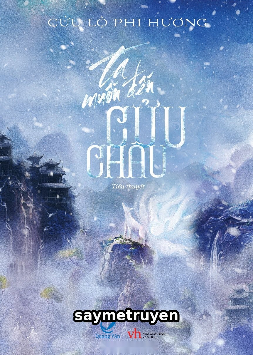 Ta Muốn Đến Cửu Châu