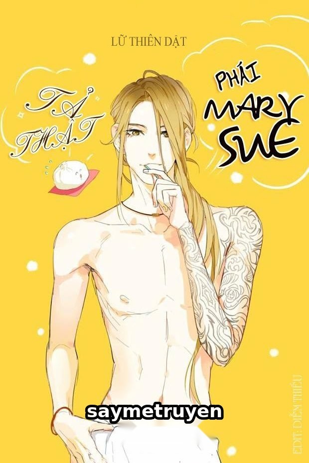 Tả Thật Thế Giới Phái Mary Sue