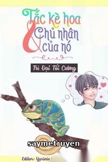 Tắc Kè Và Chủ Nhân Của Nó
