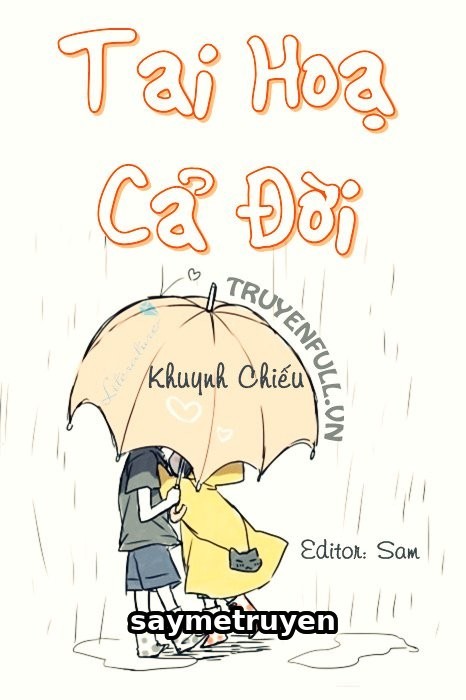 Tai Hoạ Cả Đời