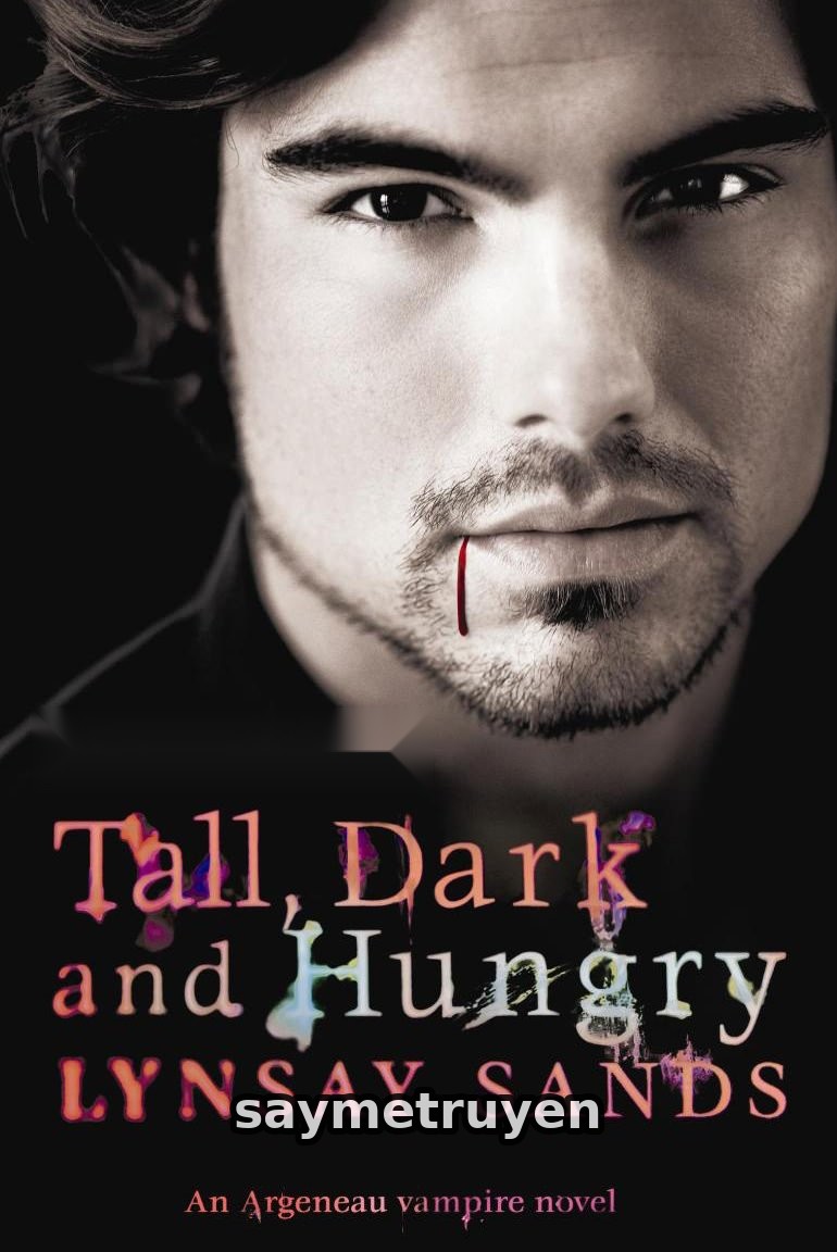 Tall, Dark & Hungry