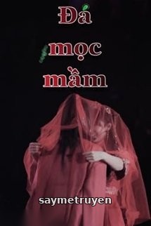 [Tam Tiếu] Đá Mọc Mầm
