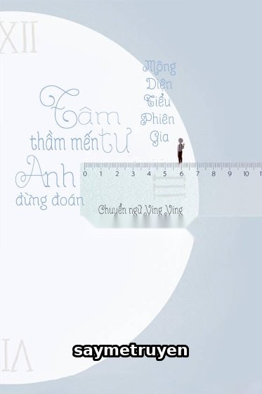 Tâm Tư Thầm Mến Anh Đừng Đoán