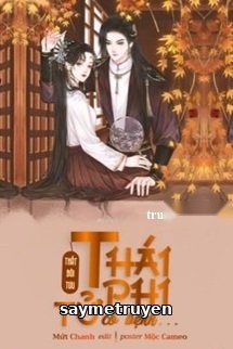 Thái Tử Phi Có Bệnh