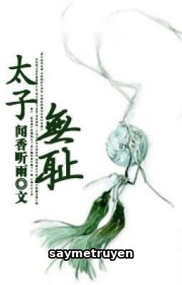 Thái Tử Vô Sỉ