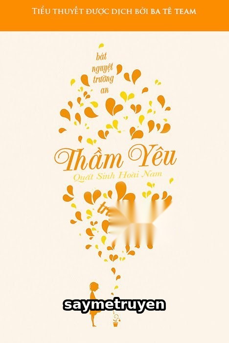 Thầm Yêu: Quất Sinh Hoài Nam