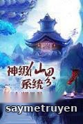 Thần Cấp Tiên Giới Hệ Thống