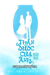 Thần Dược Của Anh