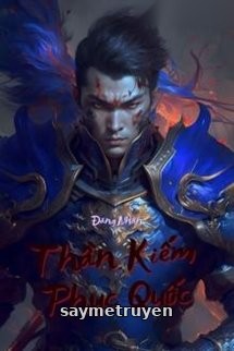 Thần Kiếm Phục Quốc