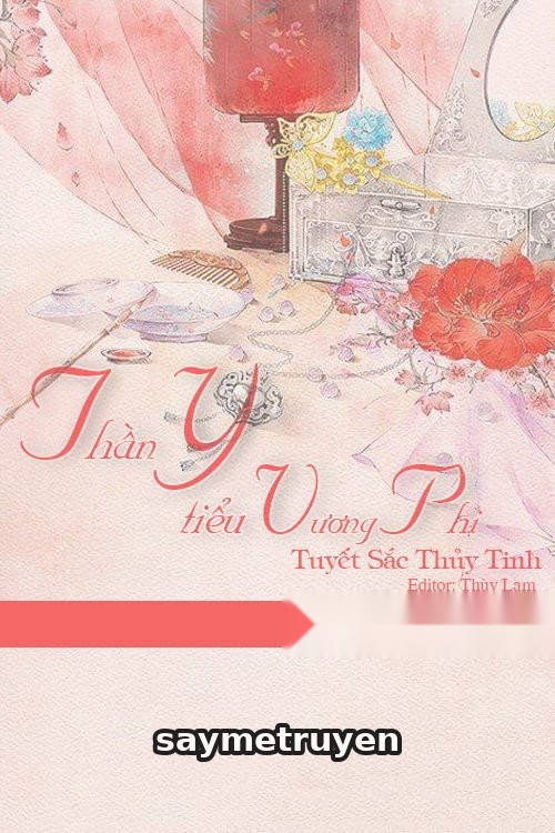 Thần Y Tiểu Vương Phi