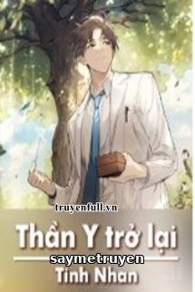 Thần Y Trở Lại