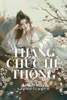 Thăng Chức Hệ Thống