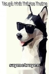 Tháng Ngày Giữ Mạng Bên Người Husky